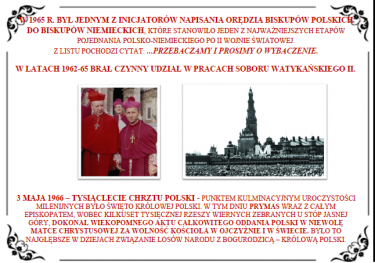 Lata 1962-65: udział w pracach Soboru Watykańskiego II. 3 maja 1966 r. - Tysiąclecie Chrztu Polski - zdjęcia z wydarzeń.