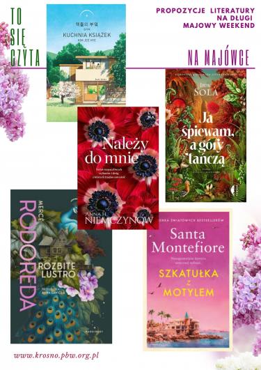 Propozycje literatury na długi majowy weekend