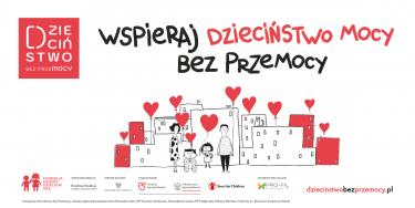  „Dzieciństwo bez przemocy”.