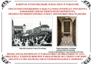 1981 r. - śmierć Prymasa S. Wyszyńskiego. Zdjęcie z uroczystości pogrzebowych oraz sarkofagu w Archikatedrze św. Jana Chrzciciela w Warszawie.